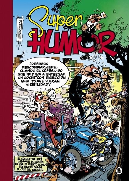SUPERHUMOR MORTADELO # 06 EL COCHECITO LERÉ | 9788402424808 | FRANCISCO IBÁÑEZ | Universal Cómics
