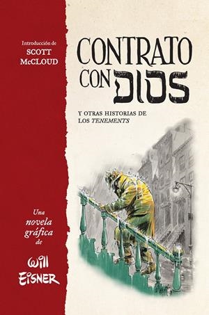 TRILOGÍA CONTRATO CON DIOS # 01 CONTRATO CON DIOS Y OTRAS HISTORIAS DE LOS TENEMENTS | 9788467979855 | WILL EISNER | Universal Cómics