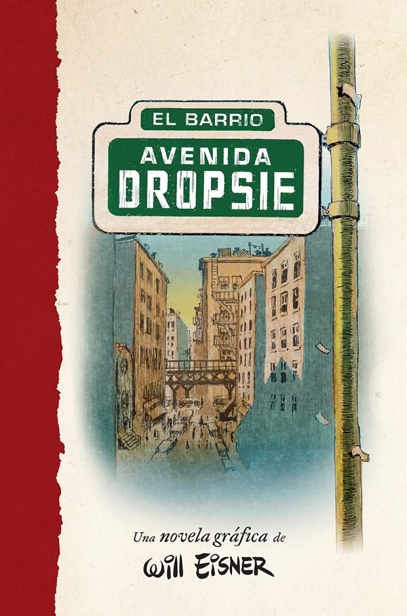 TRILOGÍA CONTRATO CON DIOS # 03 AVENIDA DROPSIE | 9788467979893 | WILL EISNER | Universal Cómics