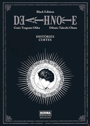 DEATH NOTE BLACK EDITION HISTÒRIES CURTES EDICIÓ EN CATALÀ | 9788467980905 | TAKESHI OBATA - TSUGUMI OHBA | Universal Cómics
