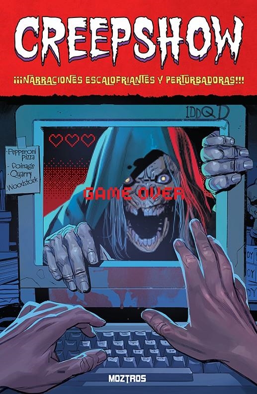 CREEPSHOW # 04 ¡¡¡CRÓNICAS ESPELUZNANTES Y SINIESTRAS!!! | 9791387953362 | TRADD MOORE - ALEX PAKNADEL - JEREMY ADAMS - JOEL FARRELLY - JOSHUA WILLIAMSON - RACHEL PINNELAS | Universal Cómics