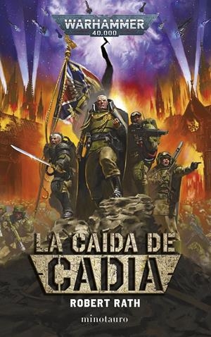 WARHAMMER LA CAÍDA DE CADIA | 9788445019009 | ROBERT RATH | Universal Cómics