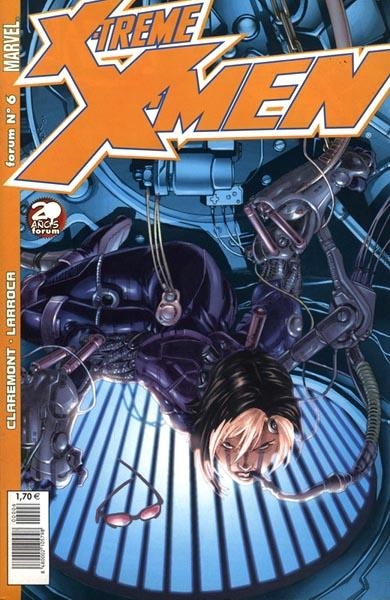 X-TREME X-MEN # 06 | 848000210579800006 | CHRIS CLAREMONT - SALVADOR LARROCA | Universal Cómics