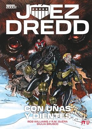 JUEZ DREDD, CON UÑAS Y DIENTES | 9791388074479 | ROB WILLIAMS - R. M. GUÉRA - GIULIA BRUSCO