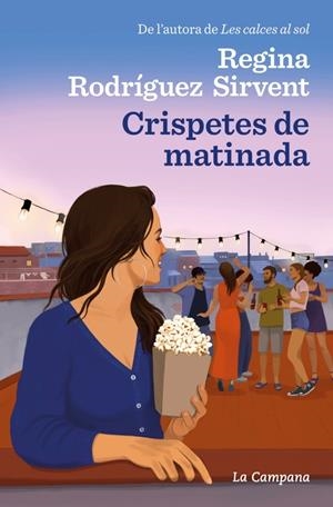CRISPETES DE MATINADA | 9788419245519 | REGINA RODRÍGUEZ SIRVENT | Universal Cómics