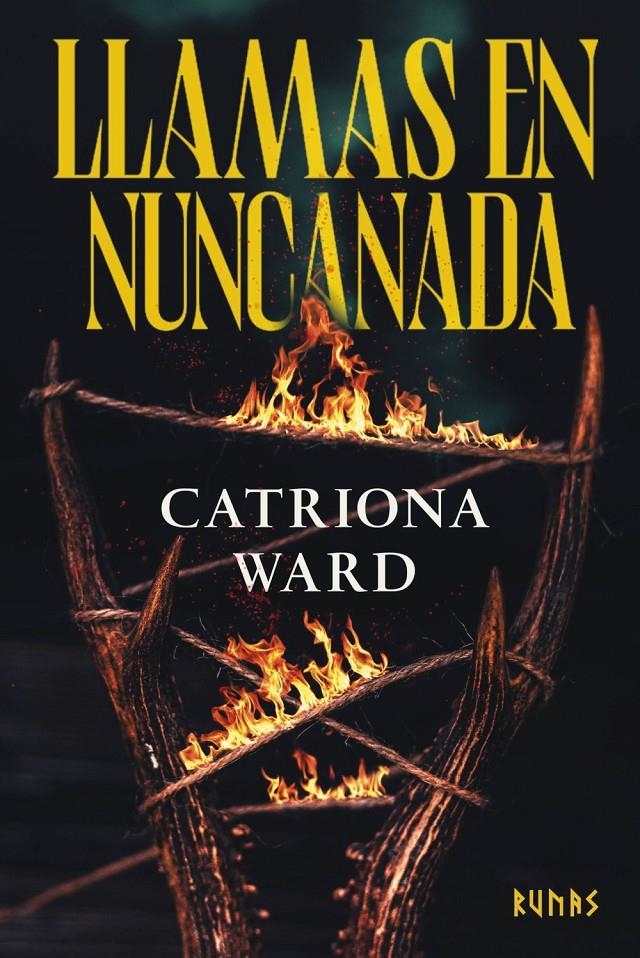 LLAMAS EN NUNCANADA | 9791370091729 | CATRIONA WARD | Universal Cómics