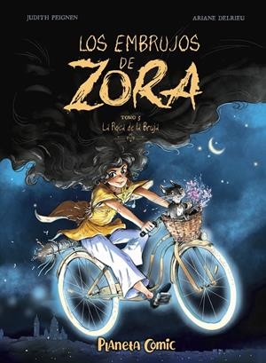 LOS EMBRUJOS DE ZORA # 05 | 9791387921613 | JUDITH PEIGNEN - ARIANE DELRIEU | Universal Cómics