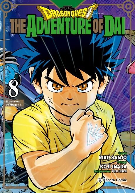 DRAGON QUEST THE ADVENTURE OF DAI # 08 EL CABALLERO DEL DRAGÓN PARTE 3 | 9788411612289 | KOJI INADA - RIKU SANJO | Universal Cómics