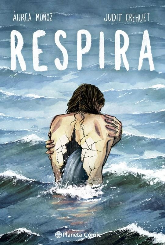 RESPIRA | 9791387920180 | AÚREA MUÑOZ PÉREZ - JUDIT CREHUET | Universal Cómics