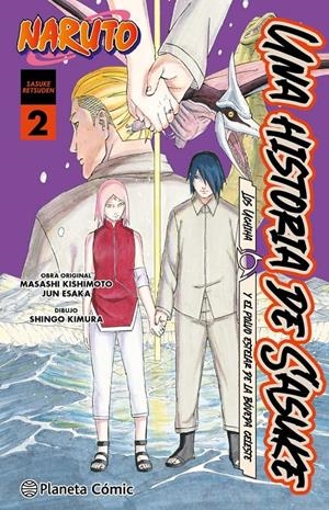 NARUTO SASUKE RETSUDEN # 02 | 9791387920272 | MASASHI KISHIMOTO -  JUN ESAKA - SHINGO KIMURA | Universal Cómics