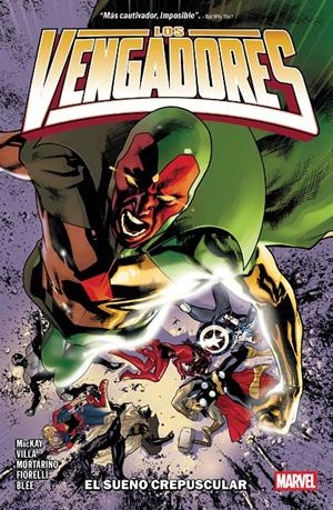 MARVEL PREMIERE LOS VENGADORES DE JED MACKAY # 02 EL SUEÑO CREPUSCULAR | 9791370137809 | JED MACKAY - FRANCESCO MORTARINO - IVAN FIORELLI - CARLOS VILLA