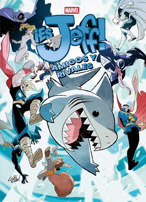 ¡ES JEFF! AMIGOS Y RIVALES | 9791370136420 | KELLY THOMPSON - TOKITOKORO | Universal Cómics