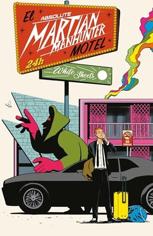 ABSOLUTE MARTIAN MANHUNTER # 07 (PORTADA PROVISIONAL) | 977308160000100007 | DENIZ CAMP - JAVIER RODRÍGUEZ | Universal Cómics