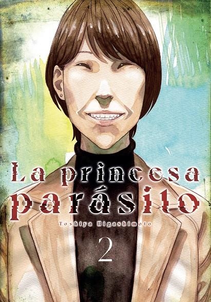 LA PRINCESA PARÁSITO # 02 | 9999900129816 | TOSHIYA HIGASHIMOTO