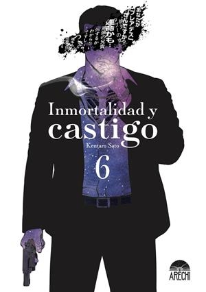 INMORTALIDAD Y CASTIGO # 06 | 9791387822521 | KENTARO SATO | Universal Cómics