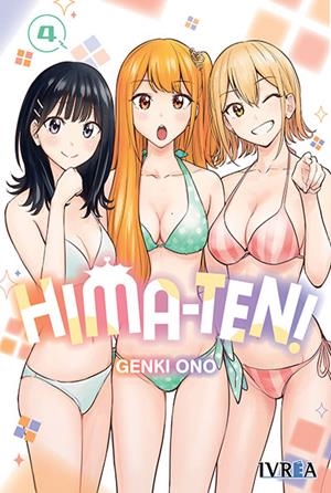 HIMA-TEN! # 04 | 9791388298028 | GENKI ONO | Universal Cómics