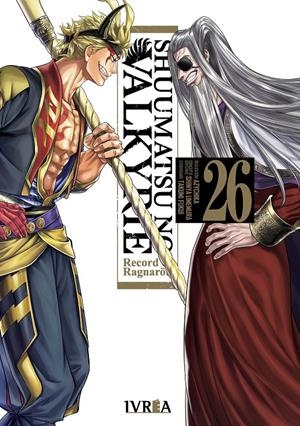 SHUUMATSU NO VALKYRIE, RECORD OF RAGNAROK # 26 | 9791388249990 | TAKUMI FUKUI - SHINYA UMEMURA | Universal Cómics