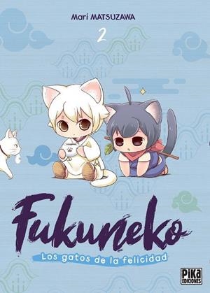 FUKUNEKO, LOS GATOS DE LA FELICIDAD # 02 | 9791043306778 | MARI MATSUZAWA