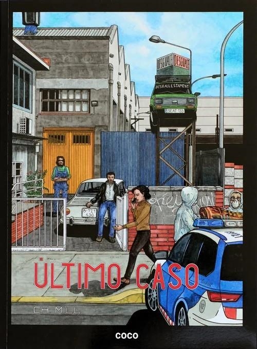 ÚLTIMO CASO | 9788409813865 | CH. MILL | Universal Cómics