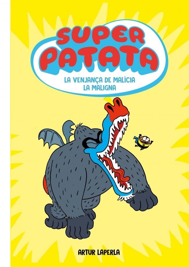 SUPER PATATA EDICIÓ EN CATALÀ # 04  LA VENJANÇA DE MALÍCIA LA MALIGNA | 9788448874032 | ARTUR LAPERLA | Universal Cómics
