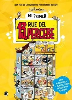 MI PRIMER 13 RUE DEL PERCEBE (PORTADA PROVISIONAL) | 9788402431776 | FRANCISCO IBAÑEZ | Universal Cómics
