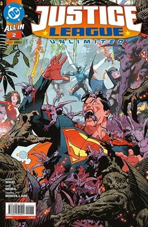 2AMA ALL IN JUSTICE LEAGUE UNLIMITED # 02 | 9999900130317 | DAN MORA - MARK WAID | Universal Cómics