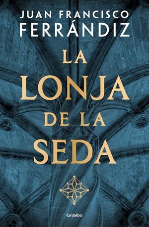 LA LONJA DE LA SEDA | 9788425371684 | JUAN FRANCISCO FERRÁNDIZ | Universal Cómics