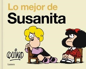 LO MEJOR DE SUSANITA | 9788426433602 | QUINO | Universal Cómics