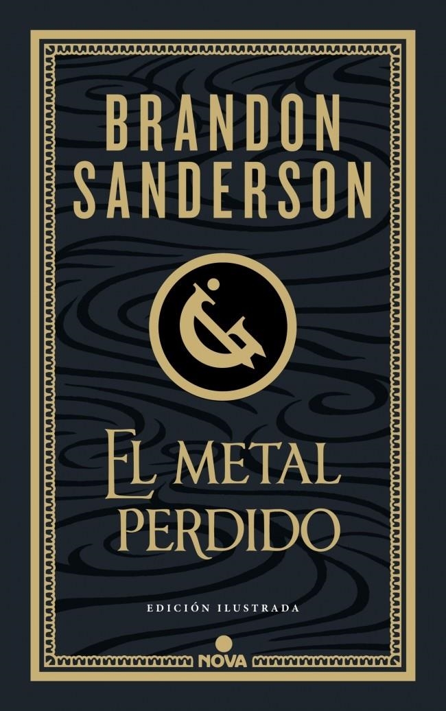 EL METAL PERDIDO (EDICIÓN ILUSTRADA) (WAX & WAYNE 4) | 9788410466456 | BRANDON SANDERSON | Universal Cómics