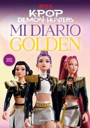 KPOP DEMON HUNTERS: MI DIARIO GOLDEN | 9791387973377 | NETFLIX | Universal Cómics