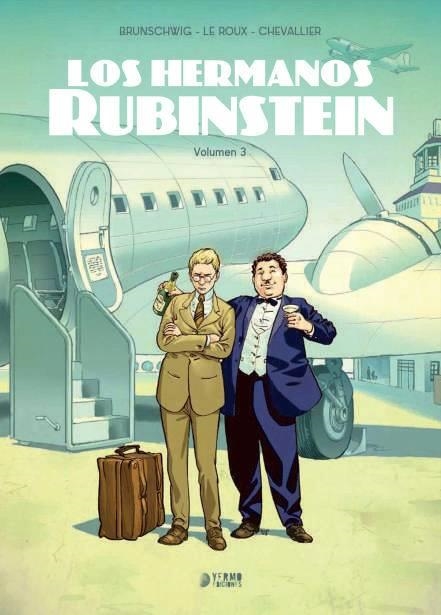 LOS HERMANOS RUBINSTEIN # 03 | 9791388029493 | LUC BRUNSCHWIG - ÉTIENNE LE ROUX - LOÏC CHEVALLIER | Universal Cómics