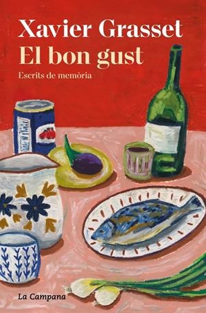 EL BON GUST | 9791387564025 | GRASSET I FORASTER, XAVIER | Universal Cómics