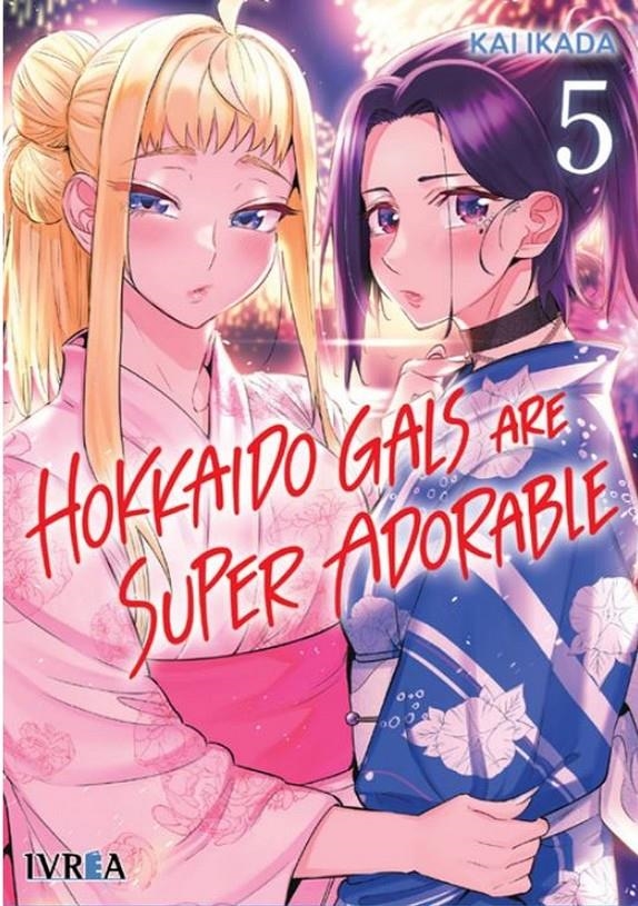 2AMA HOKKAIDO GALS ARE SUPER ADORABLE # 05 | 9999900130669 | KAI IKADA | Universal Cómics