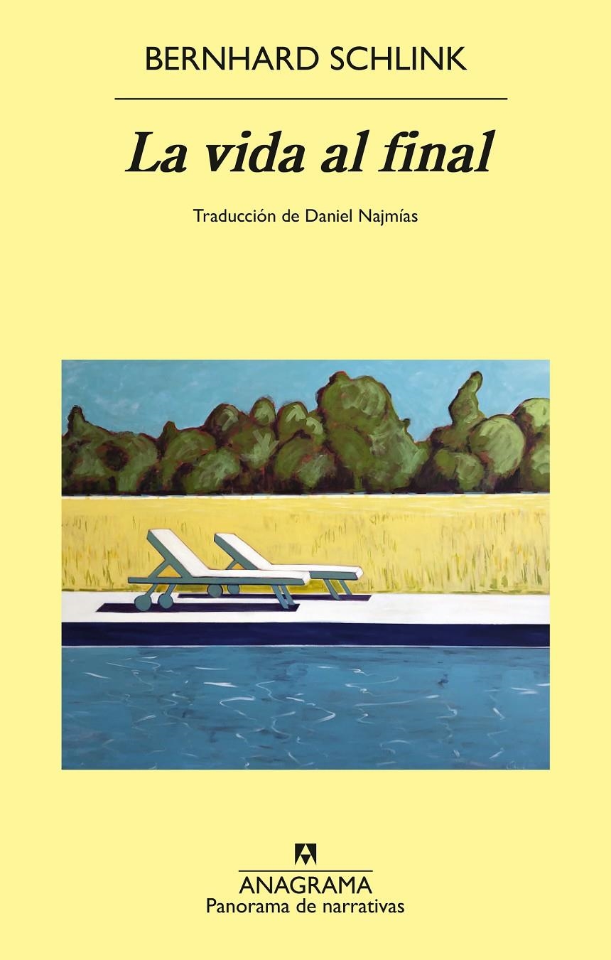 LA VIDA AL FINAL | 9788433949356 | SCHLINK, BERNHARD | Universal Cómics