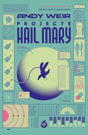 PROJECTE HAIL MARY | 9788410254305 | WEIR, ANDY | Universal Cómics