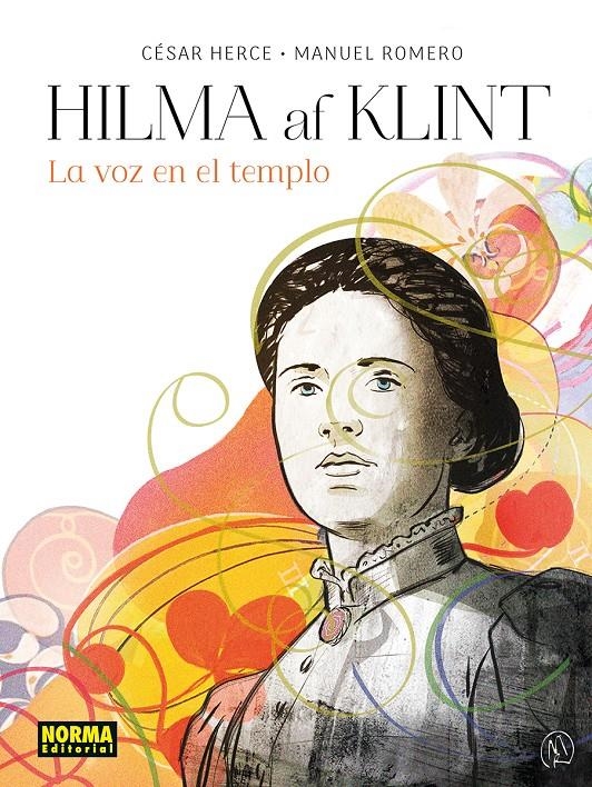 HILMA AF KLINT, LA VOZ EN EL TEMPLO | 9788467983562 | CÉSAR HERCE - MANUEL ROMERO | Universal Cómics
