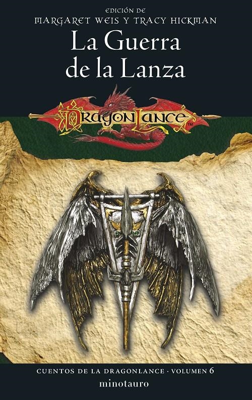 CUENTOS DE LA DRAGONLANCE # 06 LA GUERRA DE LA LANZA | 9788445011362 | MARGARET WEIS - TRACY HICKMAN | Universal Cómics