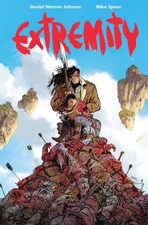 EXTREMITY INTEGRAL | 9788467983333 | DANIEL WARREN JOHNSON - MIKE SPICER | Universal Cómics