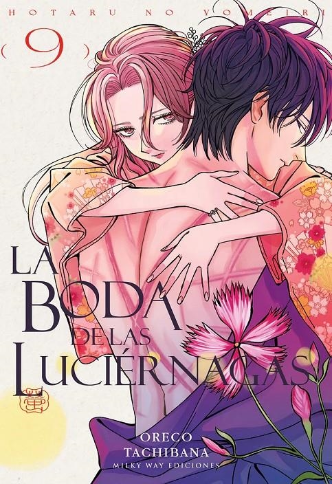 LA BODA DE LAS LUCIÉRNAGAS # 09 | 9791388055447 | ORECO TACHIBANA | Universal Cómics