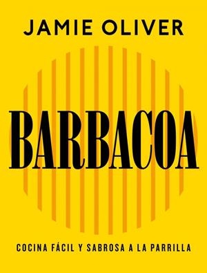 BARBACOA | 9788425374012 | OLIVER, JAMIE | Universal Cómics