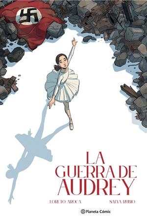 2AMA LA GUERRA DE AUDREY | 9999900131307 | SALVA RUBIO - LORETO AROCA | Universal Cómics