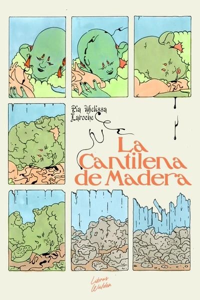 LA CANTINELA DE MADERA | 9999900131437 | PIA - MÉLISSA LAROCHE | Universal Cómics