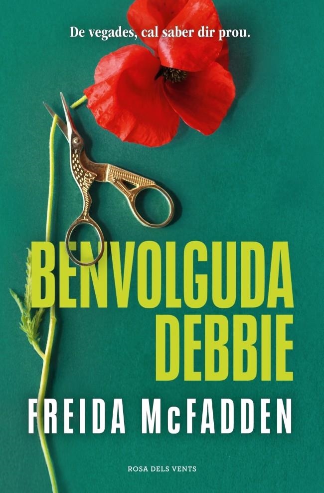 BENVOLGUDA DEBBIE | 9791387653873 | FREIDA MCFADDEN | Universal Cómics