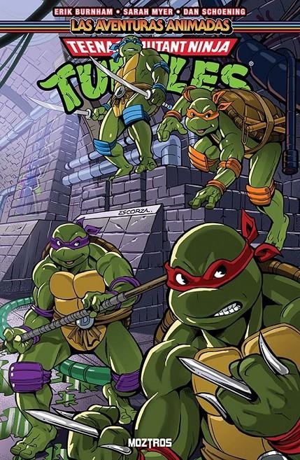 TEENAGE MUTANT NINJA TURTLES, LAS AVENTURAS ANIMADAS # 03 | 9791387953409 | DAN SCHOENING - ERIK BURNHAM - SARAH MYER | Universal Cómics
