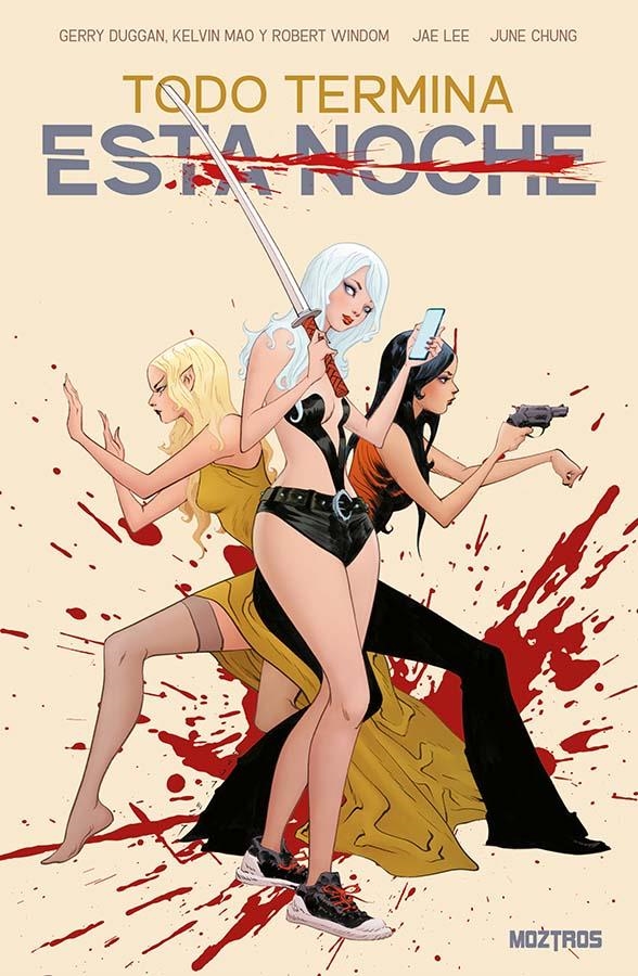 TODO TERMINA ESTA NOCHE | 9791387953485 | GERRY DUGGAN - JAE LEE - KELVIN MAO - ROBERT WINDOM | Universal Cómics