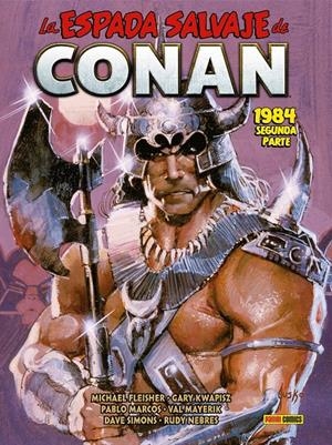 LA ESPADA SALVAJE DE CONAN LA ETAPA MARVEL ORIGINAL # 16 1984, SEGUNDA PARTE | 9791370420031 | ROY THOMAS - GENE DAY - MICHAEL FLEISHER - GARY KWAPISZ - PABLO MARCOS - VAL MAYERIK - DON KRAAR | Universal Cómics
