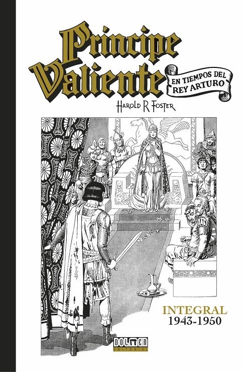 PRÍNCIPE VALIENTE INTEGRAL # 02 DE 1943 A 1950 | 9791388074608 | HAROLD FOSTER | Universal Cómics