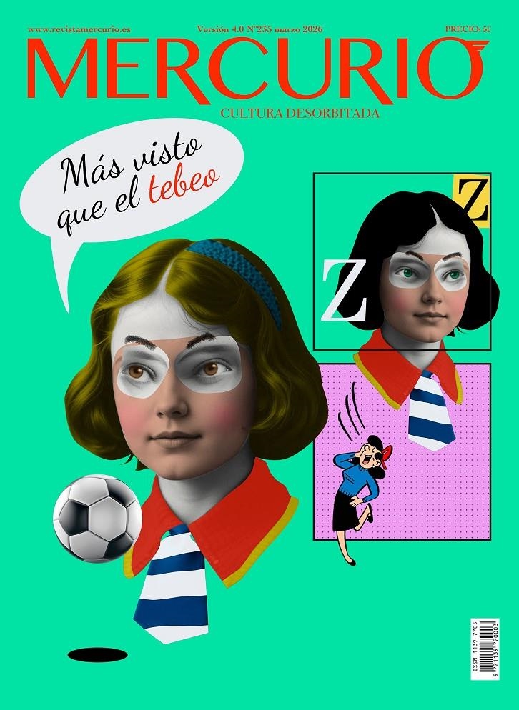 REVISTA MERCURIO #235 «MÁS VISTO QUE EL TEBEO» ESPECIAL CÓMICS | 9771139770003 | ÁLVARO PONS - VARIOS AUTORES | Universal Cómics