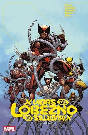 X VIDAS-MUERTES DE LOBEZNO | 9791370138851 | FEDERICO VINCENTINI - BENJAMIN PERCY - JOSHUA CASSARA | Universal Cómics