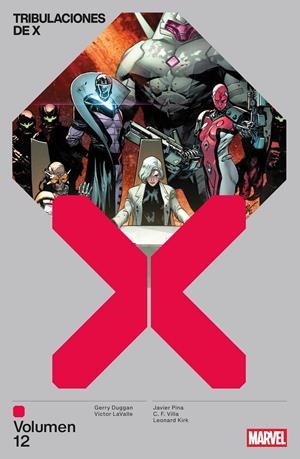 MARVEL PREMIERE TRIBULACIONES DE X # 12 | 9791370138868 | LEONARD KIRK - VICTOR LAVALLE - C.F. VILLA - GERRY DUGGAN - JAVIER PINA | Universal Cómics